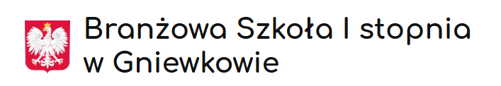 Branżowa Szkoła I stopnia w Gniewkowie