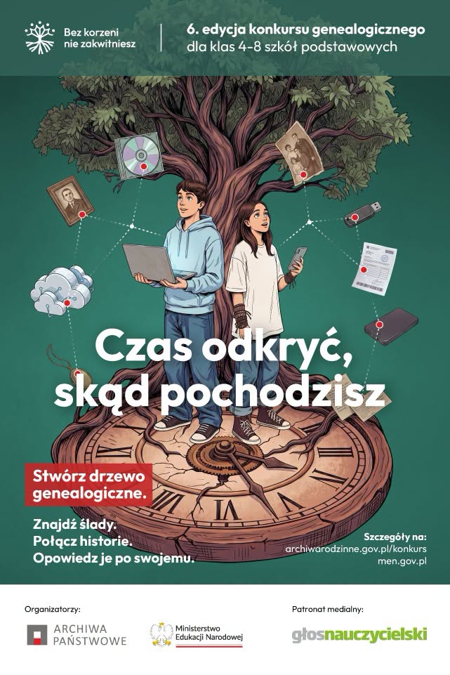 Oficjalny plakat 6. edycji konkursu Bez korzeni nie zakwitniesz: Czas odkryć, skąd pochodzisz