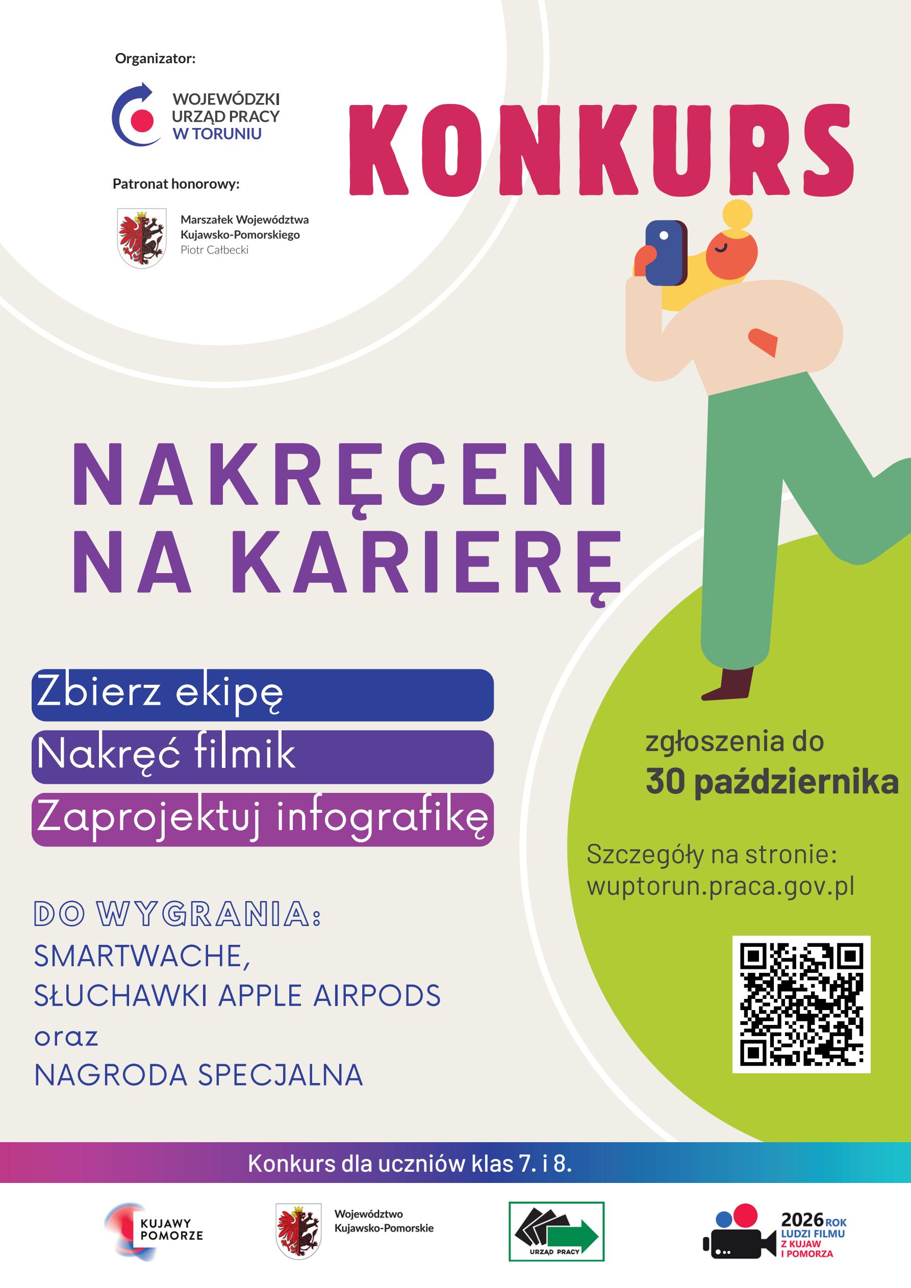Plakat konkursu „Nakręceni na karierę” dla uczniów klas 7 i 8. Zespół trzyosobowy przygotowuje film i infografikę. Zgłoszenia do 30 października 2026 r.